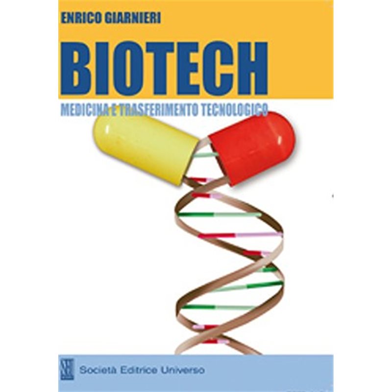 Biotech - medicina e trasferimento tecnologico